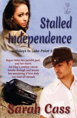 Book cover for Stalled Independence (Holidays in Lake Point 3)