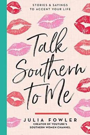 Cover of Talk Southern to Me