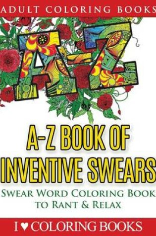 Cover of A-Z Book of Inventive Swears