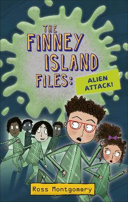 Book cover for Reading Planet KS2 - The Finney Island Files: Alien Attack! - Level 4: Earth/Grey band
