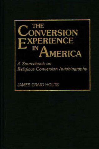 Cover of The Conversion Experience in America