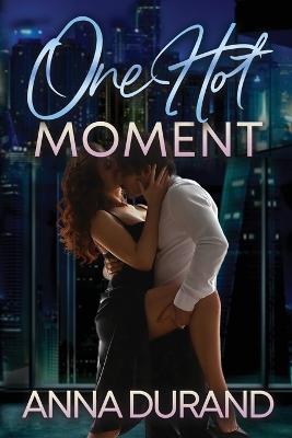 Book cover for One Hot Moment