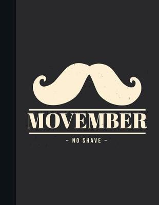 Book cover for Movember No Shave