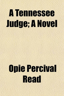 Book cover for A Tennessee Judge; A Novel