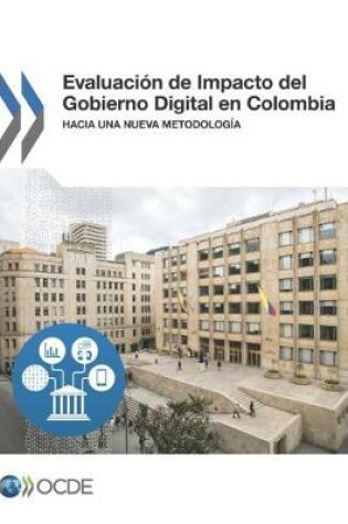 Cover of Evaluacion de Impacto del Gobierno Digital en Colombia