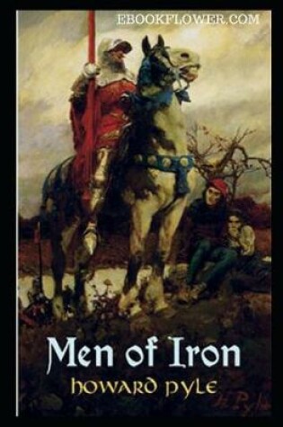 Cover of Men of Iron (Annotated)