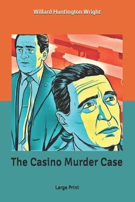 Book cover for The Casino Murder Case