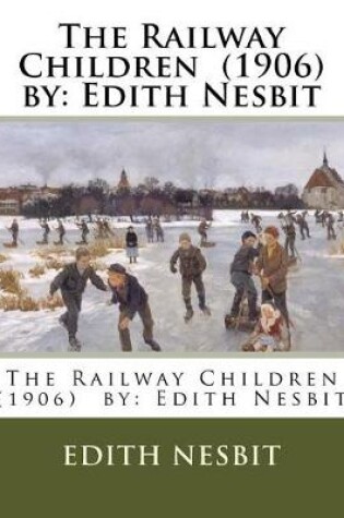 Cover of The Railway Children (1906) by