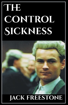 Book cover for The Control Sickness