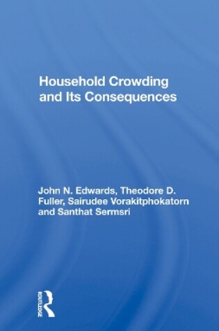 Cover of Household Crowding And Its Consequences
