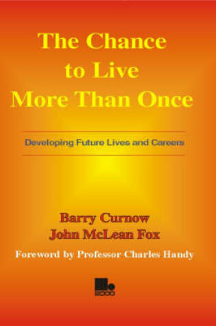 Cover of The Chance to Live More Than Once