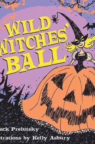 Cover of Wild Witches Ball