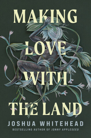 Cover of Making Love with the Land