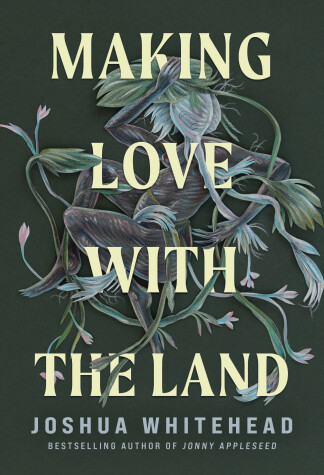 Book cover for Making Love with the Land