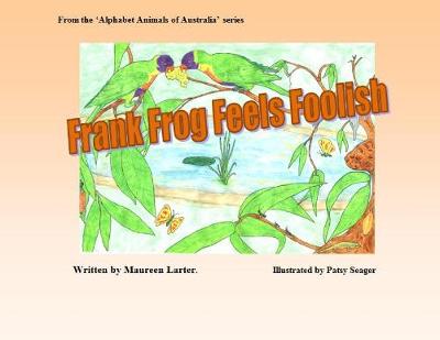 Book cover for Frank Frog Feels Foolish
