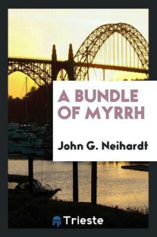 Cover of A Bundle of Myrrh