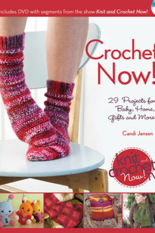 Cover of Crochet Now!