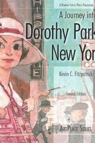 Cover of A Journey Into Dorothy Parker's New York Second Edition