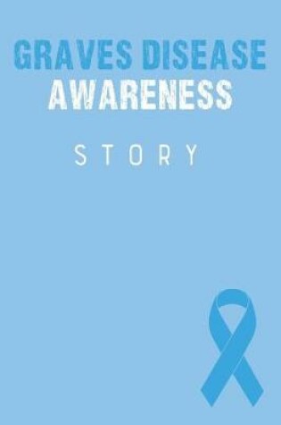 Cover of Graves Disease Awareness Story