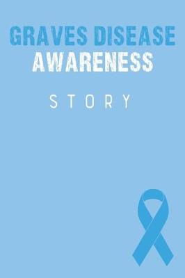 Book cover for Graves Disease Awareness Story