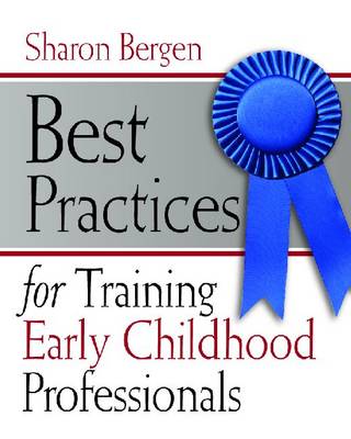 Cover of Best Practices for Training Early Childhood Professionals