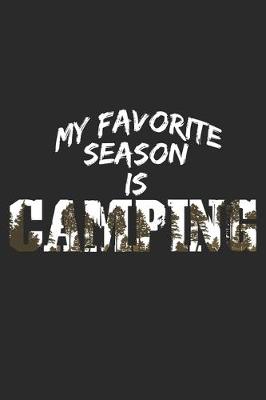 Book cover for My Favorite Season Is Camping