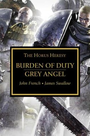 Cover of Burden of Duty and Grey Angel