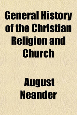 Book cover for General History of the Christian Religion and Church Volume 5