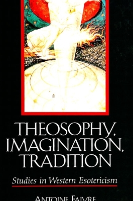 Book cover for Theosophy, Imagination, Tradition