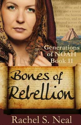 Book cover for Bones of Rebellion