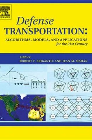 Cover of Defense Transportation: Algorithms, Models and Applications for the 21st Century