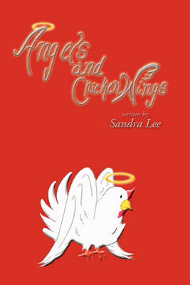 Book cover for Angels and Chicken Wings