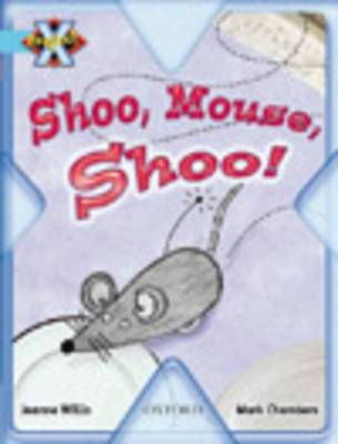 Book cover for Project X: Toys and Games: Shoo Mouse, Shoo!