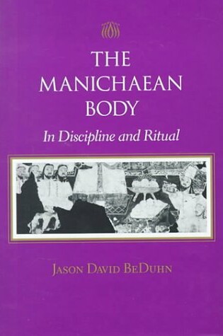 Cover of The Manichaean Body