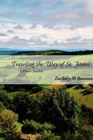 Cover of Traveling the Way of St. James