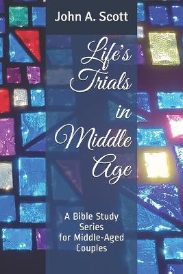 Book cover for Life's Trials in Middle Age