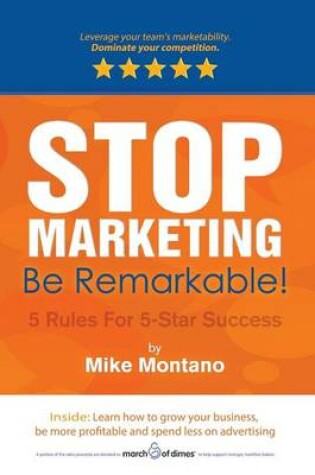 Cover of Stop Marketing. Be Remarkable!