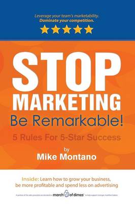 Cover of Stop Marketing. Be Remarkable!