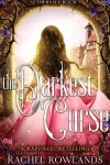 Book cover for The Darkest Curse