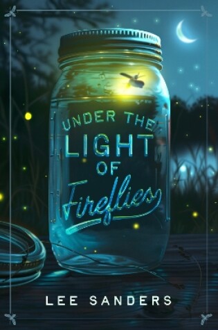 Cover of Under the Light of Fireflies