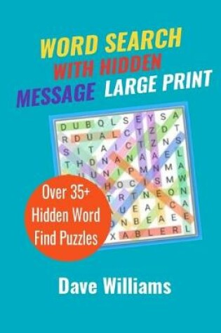 Cover of Word Search With Hidden Message Large Print