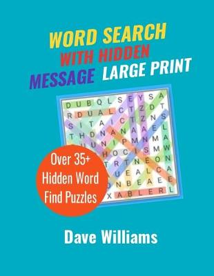 Book cover for Word Search With Hidden Message Large Print