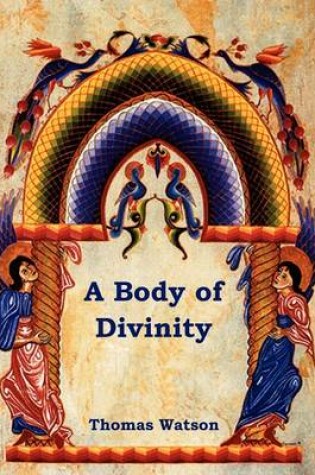 Cover of A Body of Divinity