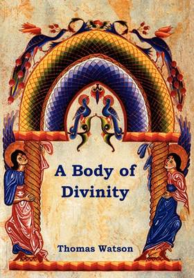 Book cover for A Body of Divinity