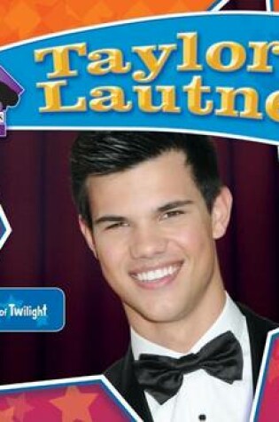 Cover of Taylor Lautner: