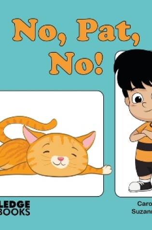 Cover of No, Pat, No!