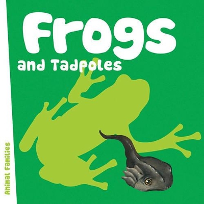 Book cover for Frogs and Tadpoles