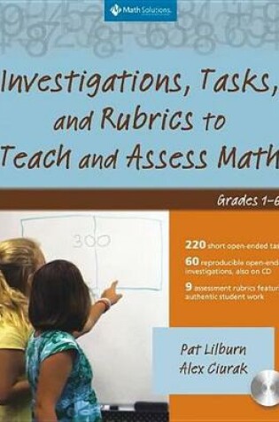 Cover of Investigations, Tasks, and Rubrics to Teach and Assess Math, Grades 1-6