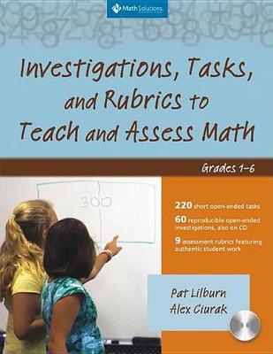 Book cover for Investigations, Tasks, and Rubrics to Teach and Assess Math, Grades 1-6