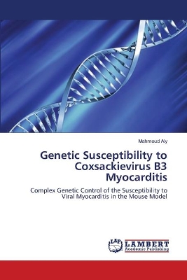 Book cover for Genetic Susceptibility to Coxsackievirus B3 Myocarditis